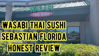 Wasabi Thai Sushi Sebastian Florida 81924 restaurant review [upl. by Laith]