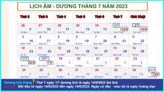 Lịch âm dương tháng 7 năm 2023  Lịch vạn niên và những ngày lễ tháng 72023 [upl. by Eendyc]