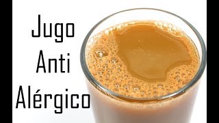 Receta de Jugo para combatir las alergias respiratorias y de la piel de forma natural [upl. by Airelav]