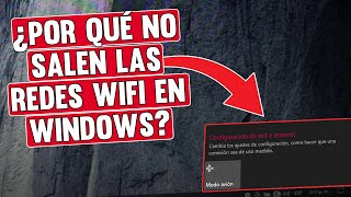 ¿Por qué no aparecen las Redes Wifi en Windows wifi no funciona [upl. by Hock]