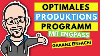 Optimales Produktionsprogramm mit Engpass gaaanz einfach [upl. by Ahsitruc]