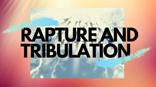 The Rapture Is FAST Approaching And So Is The 7 Year Tribulation [upl. by Lauraine829]