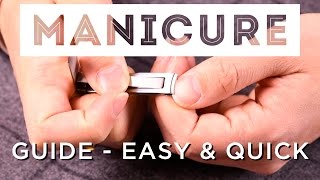 MANicure At Home  How To Take Care Of Your Nails Hands amp Cuticles Like A WellGroomed Gentleman [upl. by Gnen]