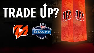 Should Cincinnati Bengals Trade UP in 2024 NFL Draft [upl. by Yliak637]