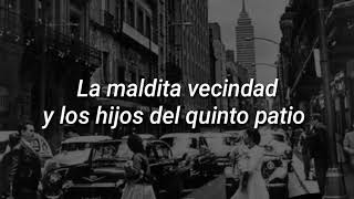 Pachuco  La Maldita vecindad  Letra [upl. by Maudie]