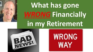 5 Things that went wrong with my Retirement Planning  and 4 that went better than expected [upl. by Naivaf926]