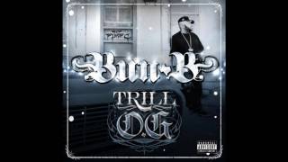 Bun B quotRidin Slowquot Trill OG [upl. by Anikehs]