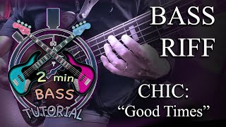 Chic Good Times  Bass tutorial [upl. by Lathe]