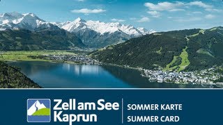 Zell am SeeKaprun Summer Card [upl. by Ijnek]