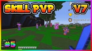 SKILLPVP V7  PRÉSENTATION DE MON EC  GROS PVP DEVANT LES AP  5 [upl. by Negaem]