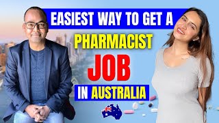 Easiest Way to Get a Pharmacist Job in Australia  Australian Pharmacist Jobs  Dr Akram Ahmad [upl. by Iblok]