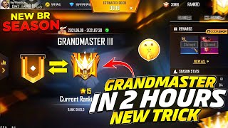 I Found New Trick To Push Grandmaster In 2 Hours😍🔥  Garena Free Fire [upl. by Lyndsay]