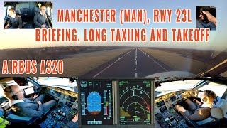 Manchester MAN  Briefing long taxiing  departure runway 23L  Airbus A320 cockpit  with charts [upl. by Clerk]