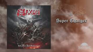 Saxon  Super Charger Official Audio [upl. by Burwell]