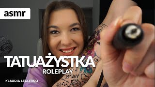 ASMR po polsku TATUAŻYSTA ROLEPLAY [upl. by Melina]