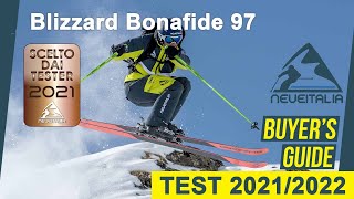 Blizzard Bonafide 97  NeveItalia SkiTest 20212022 [upl. by Ern8]