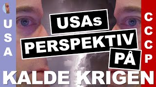 USAs perspektiv på Den kalde krigen del 7 [upl. by Yancy]