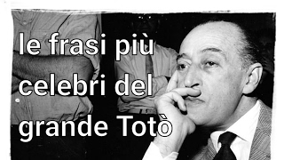 Le frasi più celebri di Totò [upl. by Reace10]