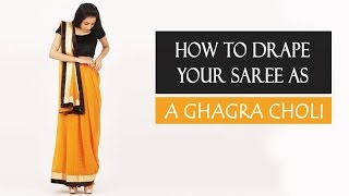 How To Wear A Saree  Ghagra Choli Style [upl. by Weinstock]