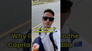 Why is Canberra the Capital of Australia australia sydney melbourne shorts [upl. by Roda]