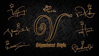 V Signature Style  Signature for V  Signature for Alphabet V  Sign of King [upl. by Sinegold]