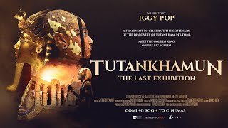 Tutankhamun  The Last Exhibition  Official trailer  NFkino [upl. by Lemay]