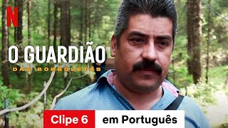 O Guardião das Borboletas Clipe 6  Trailer em Português  Netflix [upl. by Refynnej]