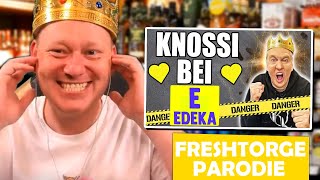 KNOSSI arbeitet im SUPERMARKT Parodie 😂 REAKTION auf FRESHTORGE [upl. by Niehaus]