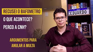 BAFÃ”METRO RECUSAR OU SOPRAR QUAL O VALOR DA MULTA E PENALIDADE TEM DIFERENÃ‡A [upl. by Baugh62]