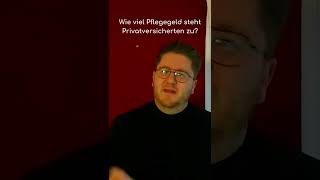 ❤️ Wie viel Pflegegeld steht Privatversicherten zu [upl. by Adnilim]