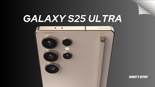 Samsung Galaxy S25 Ultra Trailer First Look Launch Date Price Specs [upl. by Alekahs249]