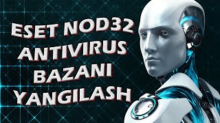 Eset NOD 32 antivirus Bazani yangilash [upl. by Ailbert]