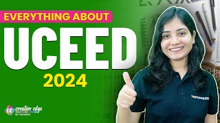 Everything About UCEED 2024  UCEED Eligibility Admission Criteria Fee amp Placements [upl. by Aromat]