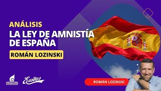 Todo sobre La Ley de Amnistía de España  Román Lozinski entrevista a periodista de ABC [upl. by Gefen402]