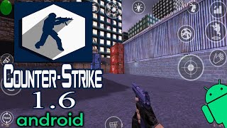 COUNTER STRIKE 16 PARA ANDROID 2024  Sumérgete en el fragor de la guerra antiterrorista UPDATE [upl. by Ajnos638]