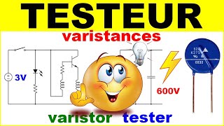 Faire un testeur de varistance électronique  To make an electronic varistor tester [upl. by Ardella]