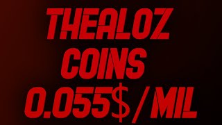 Thealoz Coins  0055 per mil  discordggthealoz [upl. by Coppock]