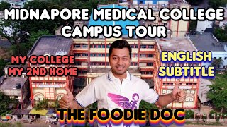 Midnapore Medical College amp Hospital Campus Tour  Hostel Tour  MMCH  MMCampH  English Subtitle [upl. by Enimzaj]