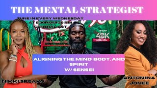 Aligning the Mind Body amp Spirit w Sensei [upl. by Okechuku]