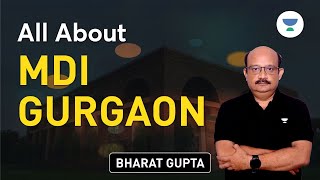 All About MDI Gurgaon  Admission Process  Placements  Cut Offs  Fees  Top MBA Colleges [upl. by Litton]