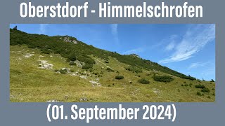 Oberstdorf Himmelschrofen 01 September 2024 ￼ [upl. by Scriven529]