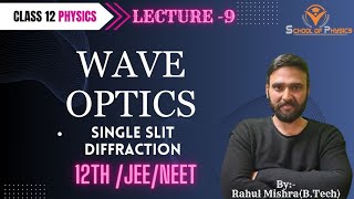 9 Diffraction of light  single slit diffraction jee main wave optics Neet [upl. by Findlay687]