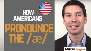 How to pronounce the æ sound  American English Pronunciation [upl. by Kered515]