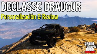 EL MEJOR TODOTERRENO DE GTA ONLINE l Declasse Draugur Personalización amp Review [upl. by Isaak]