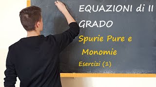 Equazioni SPURIE e PURE Esercizi  1 [upl. by Melonie]