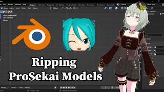 How to rip Project Sekai models for MMD with Blender [upl. by Hefter]