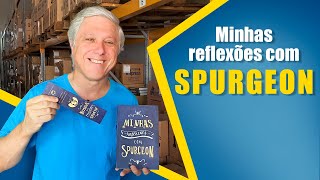 Minhas Reflexões com Spurgeon [upl. by Neelyaj]