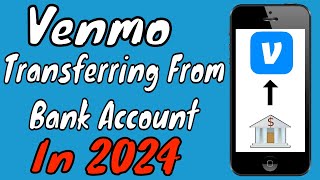 How To Transfer Money From Bank Account To Venmo In 2024 [upl. by Lumpkin]