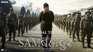 Samबहादुर  Official Trailer  Vicky Kaushal  Meghna Gulzar  Ronnie S  In Cinemas 01122023 [upl. by Otcefrep]