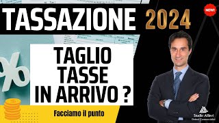 🔥TAGLIO IRPEF 2024 ecco CHI CI GUADAGNA dal taglio del cuneo fiscale 💰💰 [upl. by Nielson]